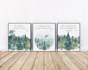 Set of 3 John Muir Quotes, And Into the Forest I Go, Watercolor Landscape, Nature Inspired Decor, Gallery Wall Set The Mountains Are Calling
