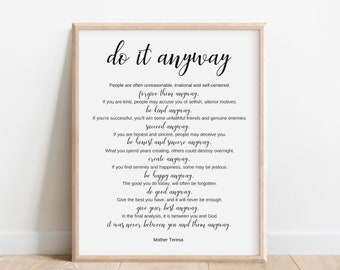 Mother Teresa Quote, Do It Anyway, Inspirational Wall Art, Motivational Poster, Graduation Gift, Therapist Office Decor, School Counselor