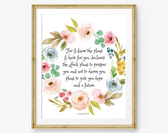 For I Know the Plans I Have for You Print, Bible Verse Wall Art, Jeremiah 29:11, Confirmation Gift, Scripture Print Christian Gift for Women