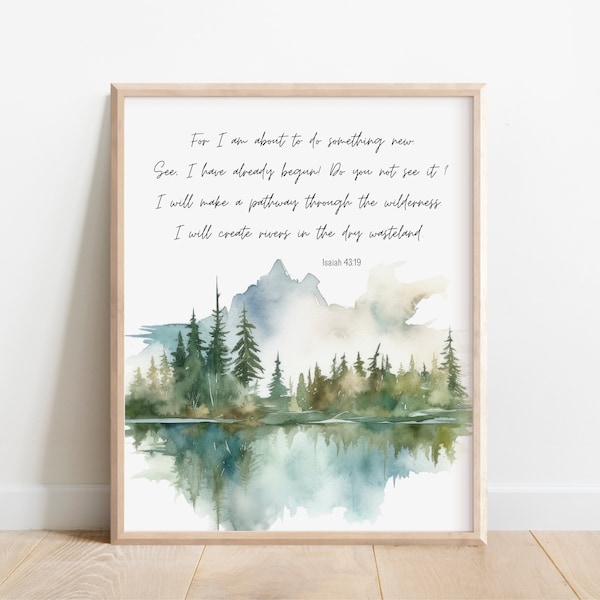 Isaiah 43:19, Bible Verse Wall Art, Scripture Print, Do Something New, Watercolor Landscape, Christian Gift, Bedroom Wall Decor, Living Room