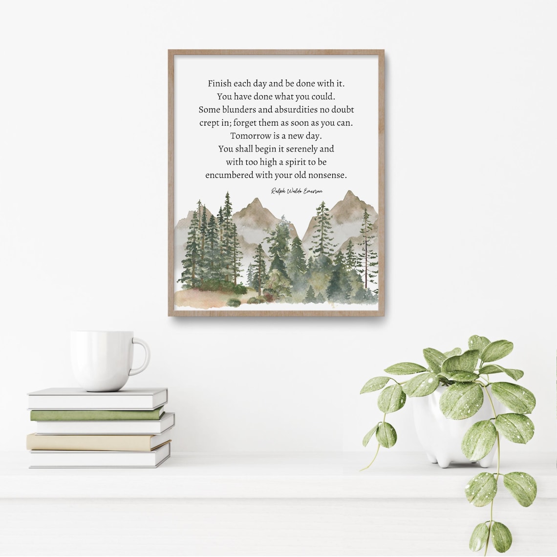 Finish Each Day Print, Ralph Waldo Emerson Quote, Inspirational Wall ...
