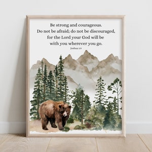 Joshua 1:9, Be Strong and Courageous, Bible Verse Wall Art, Christian Gift, Scripture Print, Wildlife Animal, Watercolor Mountain Forest