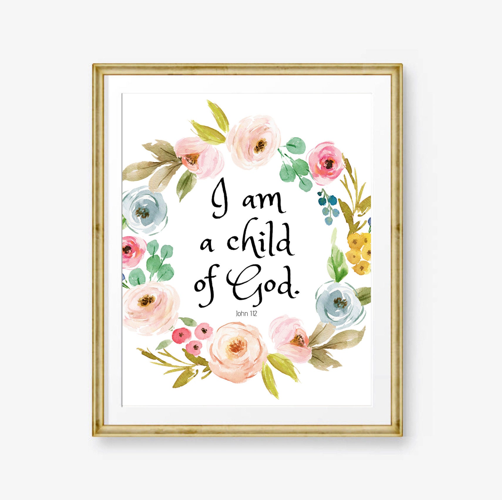 I Am A Child Of God Watercolor Bible Verse Wall Art Etsy