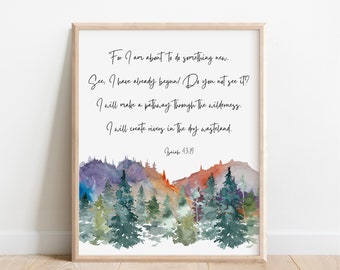 Isaiah 43:19, Bible Verse Wall Art, Scripture Print, Do Something New, Watercolor Landscape, Christian Gift, Bedroom Wall Decor, Living Room