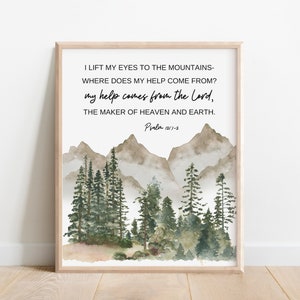Psaume 121:1, Je lève les yeux sur les montagnes d'où vient mon aide du Seigneur, oeuvre d'art murale verset de la Bible, cadeau chrétien, impression d'écriture sainte