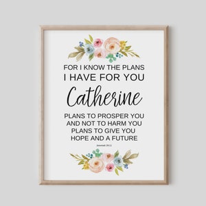 Custom Bible Verse Wall Art, For I Know the Plans I Have for You, Jeremiah 29:11, Christian Gift, Scripture Poster, Confirmation Gift