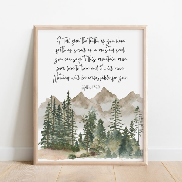 Matthew 17:20, Bible Verse Wall Art, Scripture Print, Mustard Seed, Faith Can Move Mountains, Watercolor Landscape, Christian Gift for Men