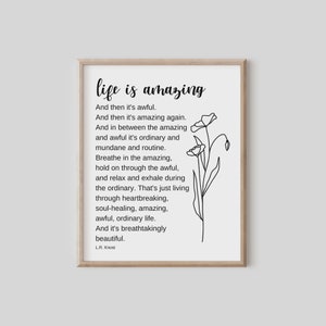 A vida é incrível, citação de LR Knost, arte de parede inspiradora, presente para assistente social, decoração para consultório de terapeuta, citações sobre a vida, citação positiva