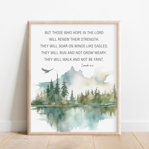 Isaiah 40:31, Those Who Hope in the Lord Will Renew Their Strength, Soar on Wings Like Eagles, Bible Verse Wall Art, Scripture Print, Forest