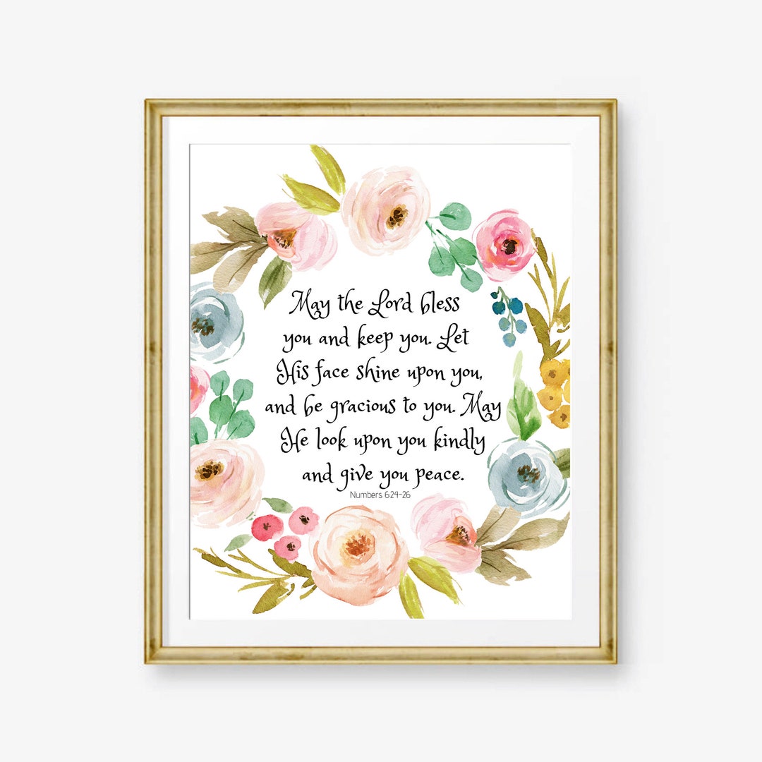 Numbers 6:24-26 Print, May the Lord Bless You and Keep You, Bible Verse ...