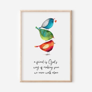 Christian Friendship Gift, Best Friend Gift, Watercolor Folk Art Birds, A Friend is God&#39;s Way of Making Sure You Never Walk Alone, Women