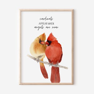 Cardinals Appear When Angels are Near, Bereavement Gift,  Watercolor Cardinal Bird, Remembrance Gift, Loss of Husband, Death of Loved One