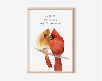 Cardinals Appear When Angels are Near, Bereavement Gift,  Watercolor Cardinal Bird, Remembrance Gift, Memorial Gift, Celebration of Life