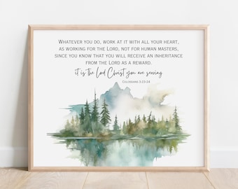 Colossians 3:23-24, Whatever You Do Work for the Lord With All Your Heart, Bible Verse Wall Art, Christian Gift, Scripture Print, Watercolor