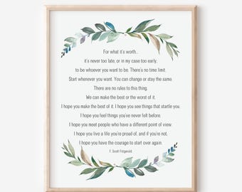 F Scott Fitzgerald Quote, For What It's Worth It's Never Too Late, Inspirational Wall Art, Encouragement Gift, Watercolor Botanical Leaf