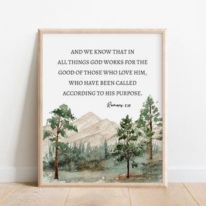 Romans 8:28, God Works for the Good, Bible Verse Wall Art, Christian Gift for Men, Scripture Print, Watercolor Landscape, Mountain Nature