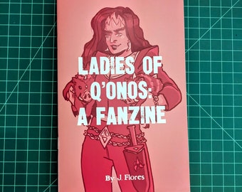 Ladies of Q'onos: A Fanzine - Physical Copy