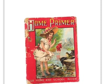 Antique ABC Book / McLoughlin Brothers / Home Primer for Home and School Work