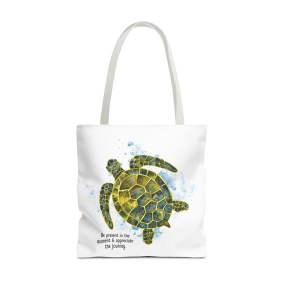 Eco-Friendly Turtle Tote Bag | Be Present & Appreciate the Journey | Beach, Travel, Gift Idea, Reusable, Stylish