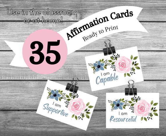 35 Printable Affirmation Cards | I Am/I Can Positive Quotes | Mindfulness for Kids, Teachers, Classroom, Home | Instant Download