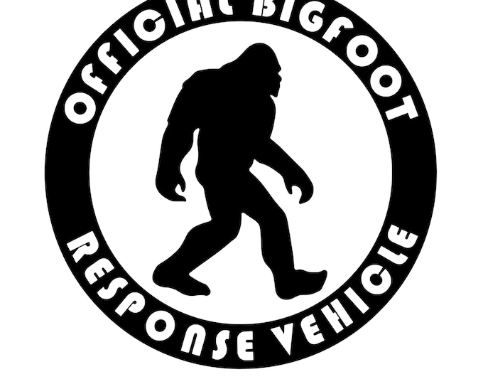 Official bigfoot response vehicle vinyl decal car window choose color and size