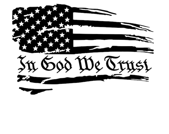 In God We Trust american tattered flag jpg, png, svg, digital download