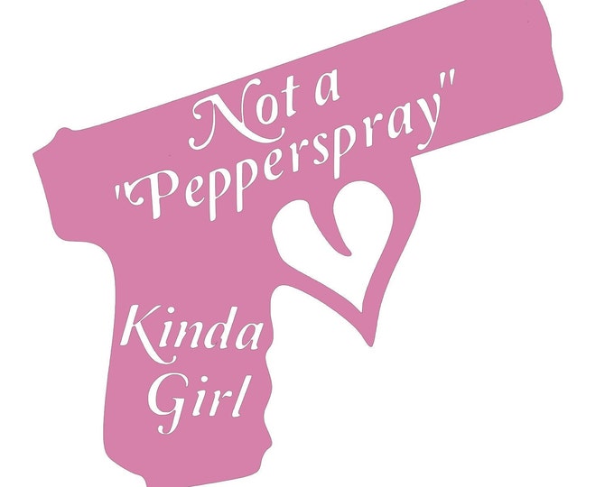 Not a pepper spray kind of girl light pink