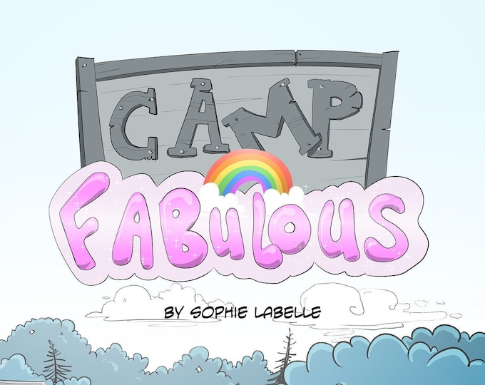 PDF - Camp Fabulous - comic book by Sophie Labelle
