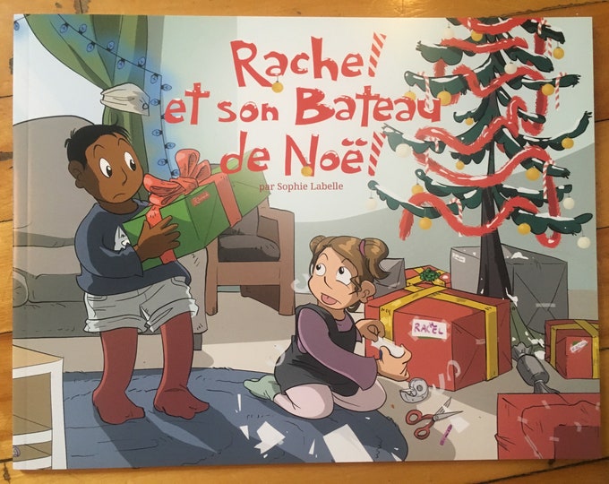 Rachel et son bateau de Noël - Album jeunesse par Sophie Labelle