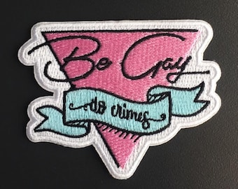 Be Gay, Do Crimes - Iron-on patch (old design)