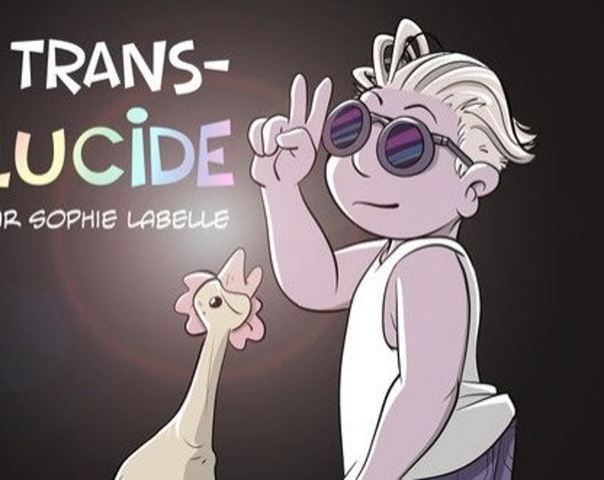 PDF - Trans-Lucide : une série télé en BD par Sophie Labelle