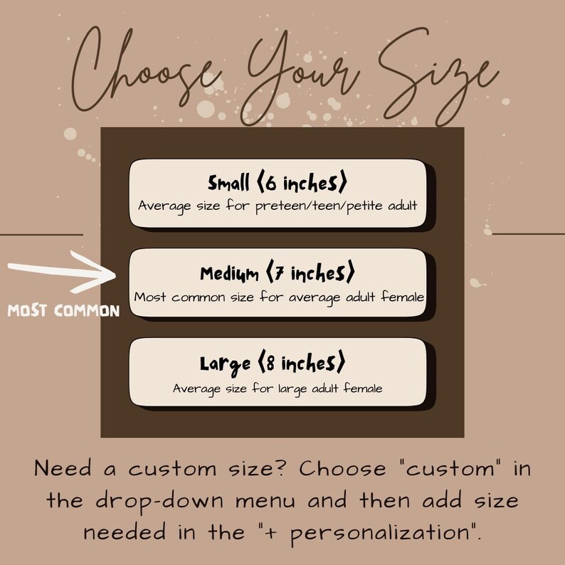 May include: A graphic with the text "Choose Your Size." It details small (15 cm), medium (18 cm), and large (20 cm) sizes, with descriptions. Instructions for custom sizes are also provided.