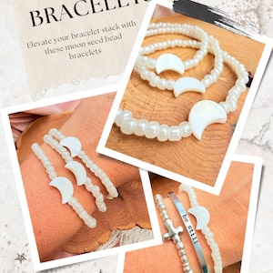May include: White moon seed bead bracelets with crescent moon charms. One bracelet features a silver cross charm and a silver band with the words "be still". The image includes the text "Moonbeam BRACELETS".