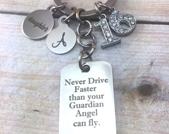 Never drive faster keychain, Daughter gift, Sweet 16 rhinestone jewelry, Gift from Mom, Guardian angel keychain