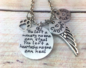 Mom Dog grief, Personalized Pet, Pet Loss Necklace, Dog, Cat Memorial Necklace, Grief Necklace, You left a Memory Necklace, Aluminum Jewelry