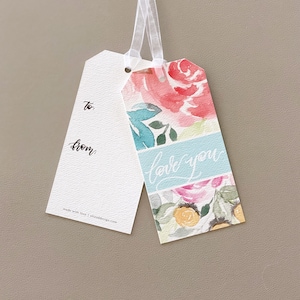Floral Love You Gift Tags, Watercolor Gift Tags, To From Gift Wrap Tags, Hanging Gift Tags