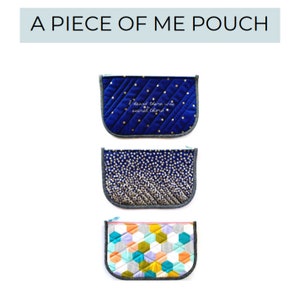 A Piece of Me pouch - personalise to make it meaningful - PDF pattern / instant download