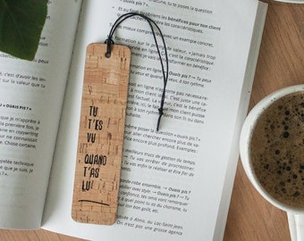 Original bookmark in cork screen-printed by hand "Did you see yourself when you read?" to personalize, small original gift for men and women