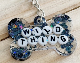 Dog Tag | Wild Thing | Resin Dog Tags | funny | Pet Accessories | Collar Charms | Key Chain | Pet Tags | Dog Training