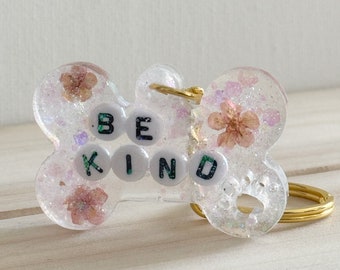 Dog Tag | Be Kind | Resin Dog Tags | floral | Pet Accessories | Collar Charms | Key Chain | Pet Tags | Dog Training