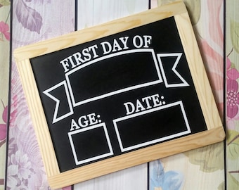 First Day of School Reusable Chalkboard  Photo Prop Sign