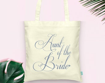 Aunt of the Bride- Wedding Tote Bags