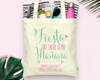 Fiesta Like There Is No Manana Bachelorette Tote - Wedding Welcome Tote Bag