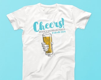 Bachelor Party Shirt | Custom Cheers Bachelor Party Shirt Funny | Personalized Groomsmen T-Shirt | Bachelor Party Ideas
