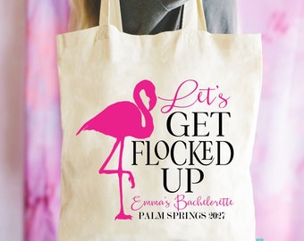 Lets Get Flocked Up -Flamingle Flamingo Palm Springs Bachelorette Party Totes- Wedding Welcome Tote Bag