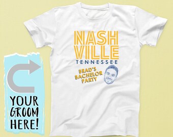 Bachelor Party Shirt | Custom Photo Nashville Bachelor Party Shirt Funny | Personalized Groomsmen T-Shirt | Bachelor Party Ideas