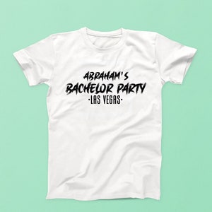 Bachelor Party Shirt | Custom Bachelor Party Shirt Funny | Personalized Groomsmen T-Shirt | Bachelor Party Ideas