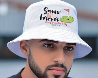 Bachelor Party Bucket Hat | Golf Trip Same Hole Forever Hat - Bachelor Party Hats, Groomsmen Hats for Bachelor Party
