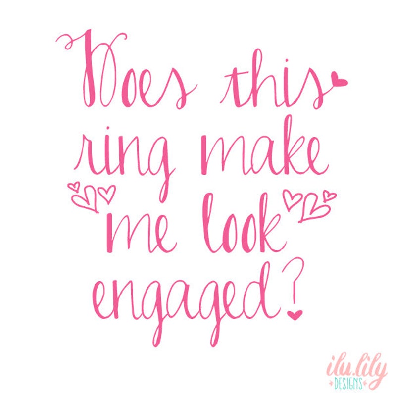 Does This Ring Make Me Look Engaged Hearts Mug Bride To Be Engagement Gift image 4
