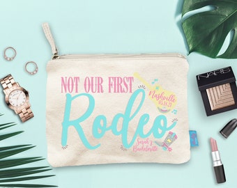 Not Our First Rodeo Nashville Bachelorette Party Makeup Bag, Wedding Day Makeup Bag, Bachelorette Party Cosmetic Bag,Bachelorette Party Gift